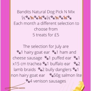 Bandit's natural dog pick N mix pack for July